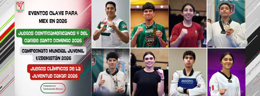 2026, UN AÑO CLAVE PARA EL TAEKWONDO MEXICANO