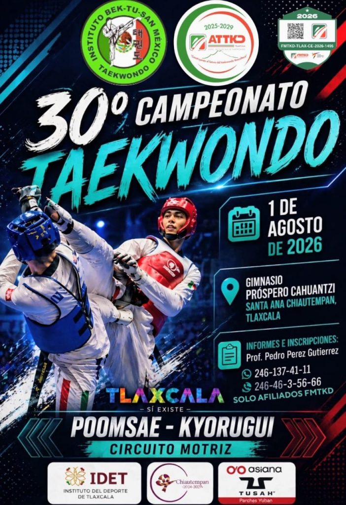 30vo CAMPEONATO TAEKWONDO CHIAUTEMPAN TLAXCALA 2026