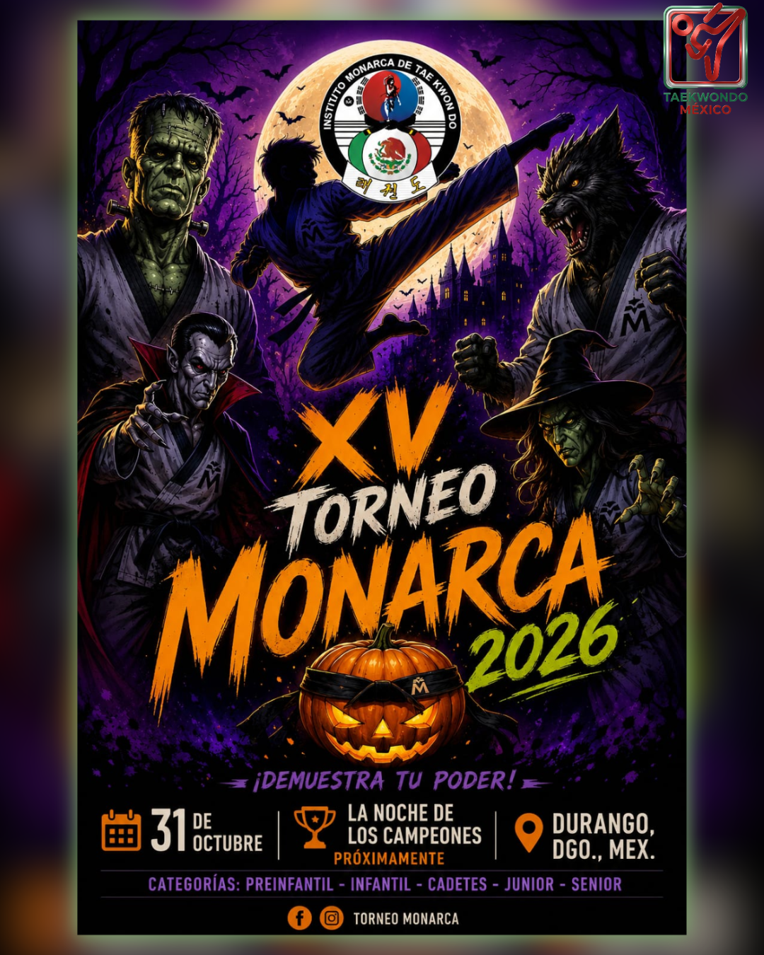Póster XV Torneo Monarca 2026 - Halloween Edition
